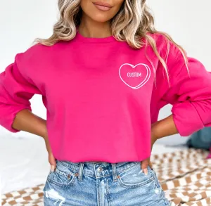 Custom Embriodered Chic Heart Valentines Day Sweatshirt