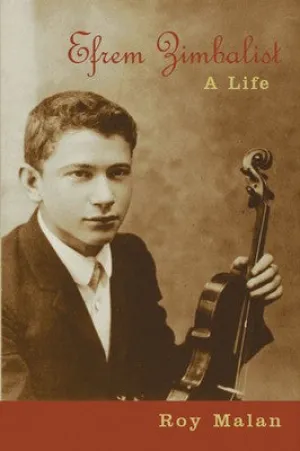 EFREM ZIMBALIST A LIFE (O/P)