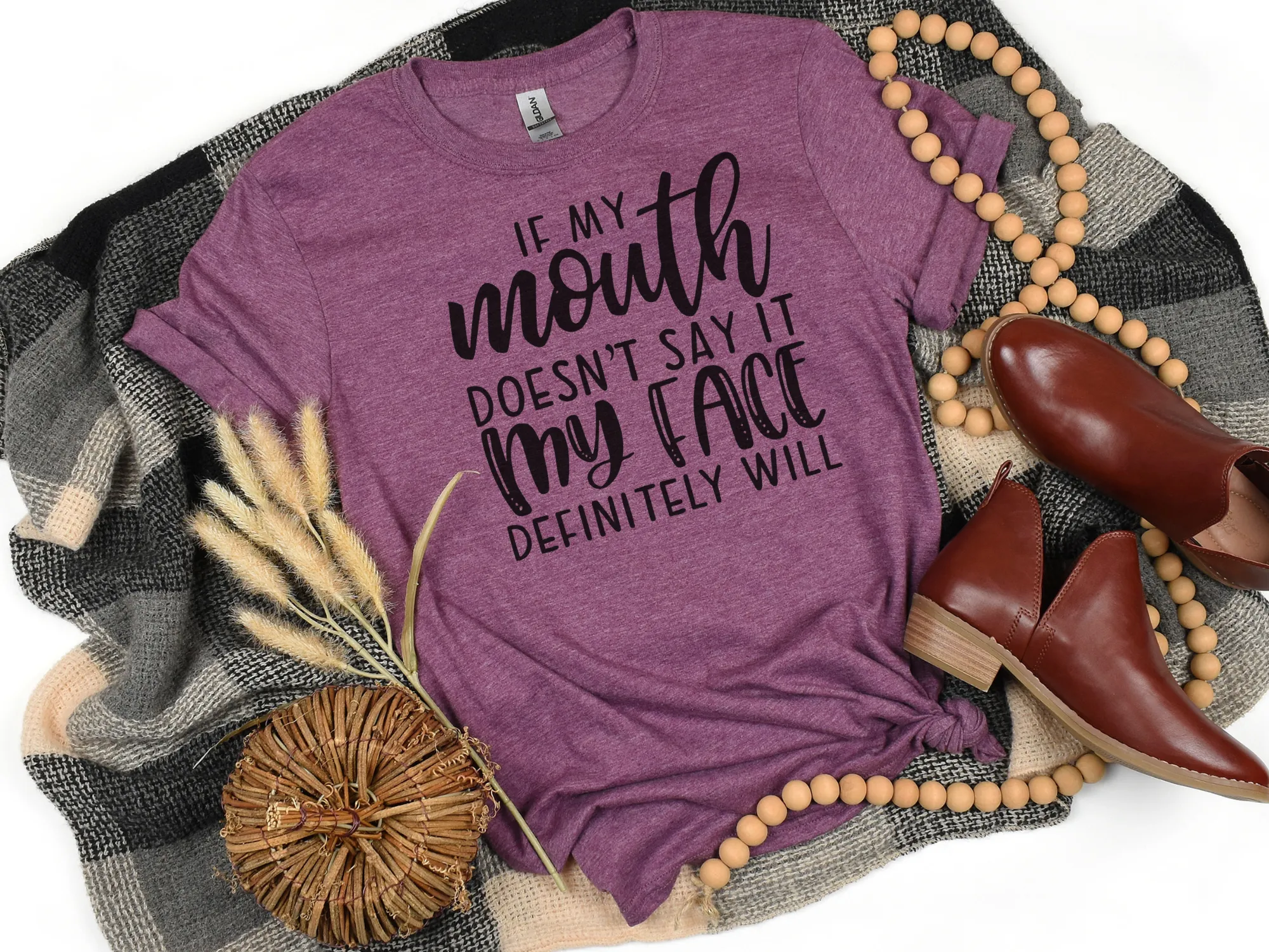 If My Mouth Doesn't Say It My Face Definitely Will T-Shirt