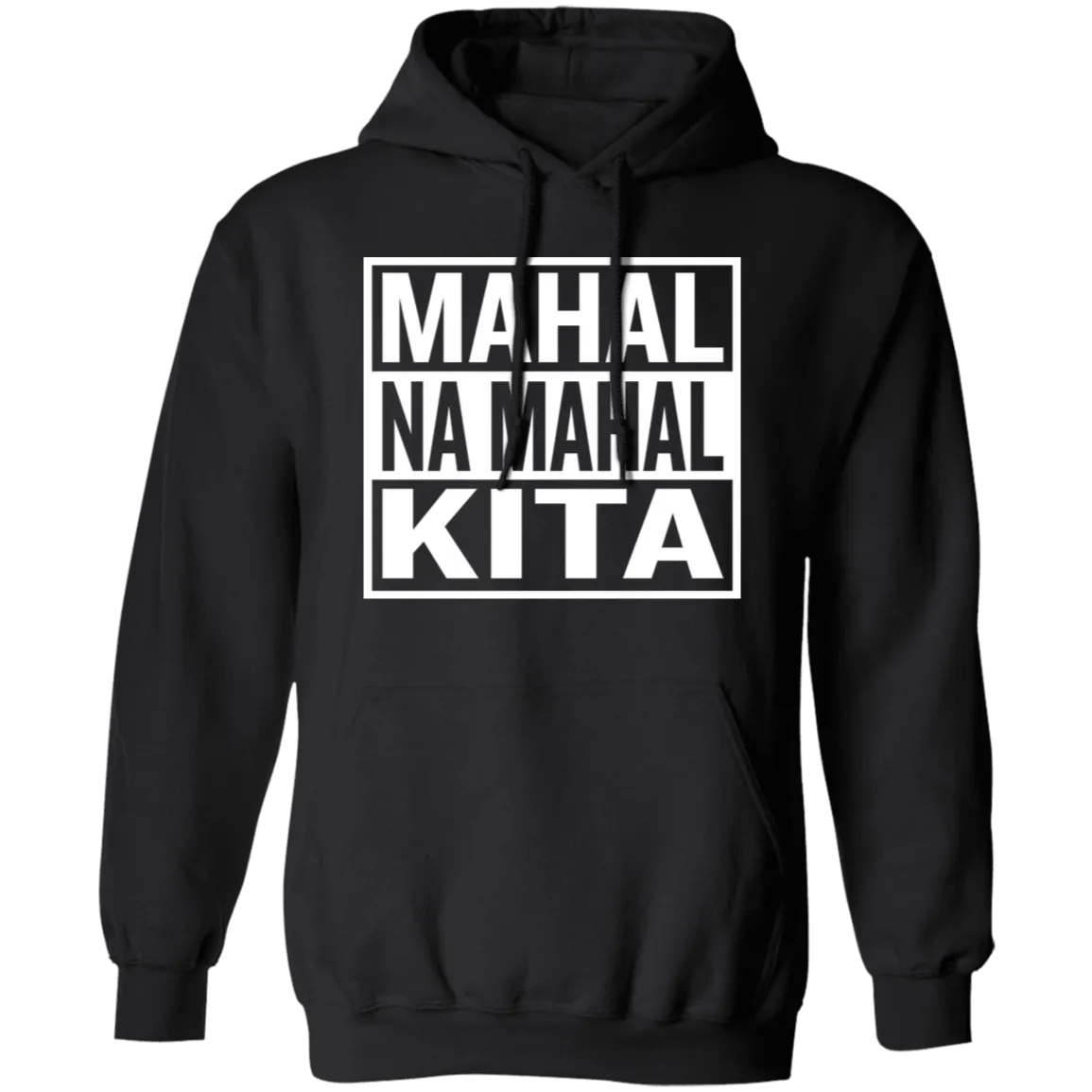 Mahal Na Mahal KIta Unisex Pullover Hoodie