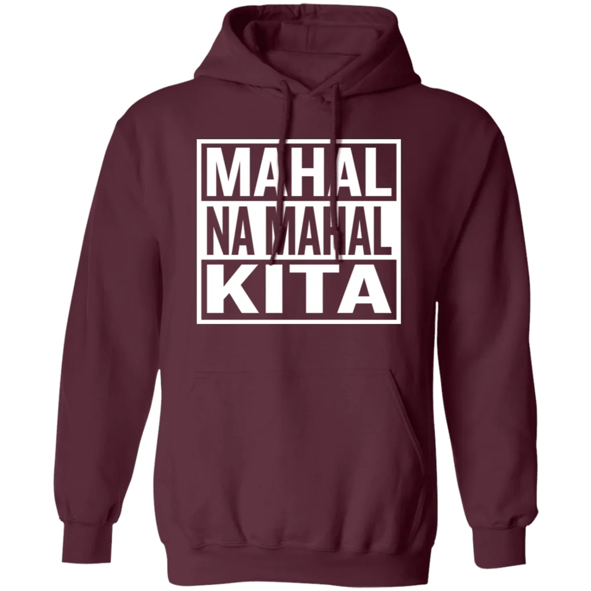 Mahal Na Mahal KIta Unisex Pullover Hoodie