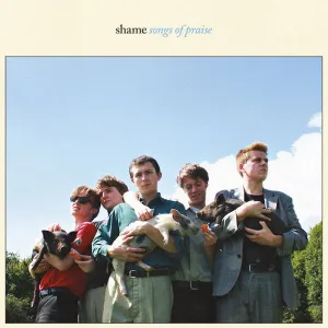 SHAME 'Songs Of Praise' LP